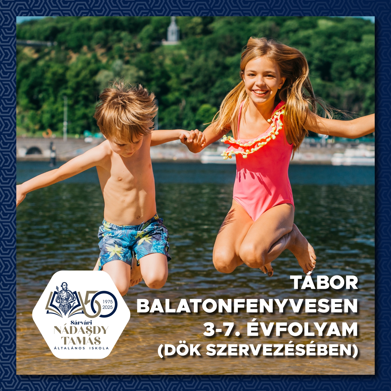 Tábor Balatonfenyvesen 3-7.évf. (DÖK szervezésében)