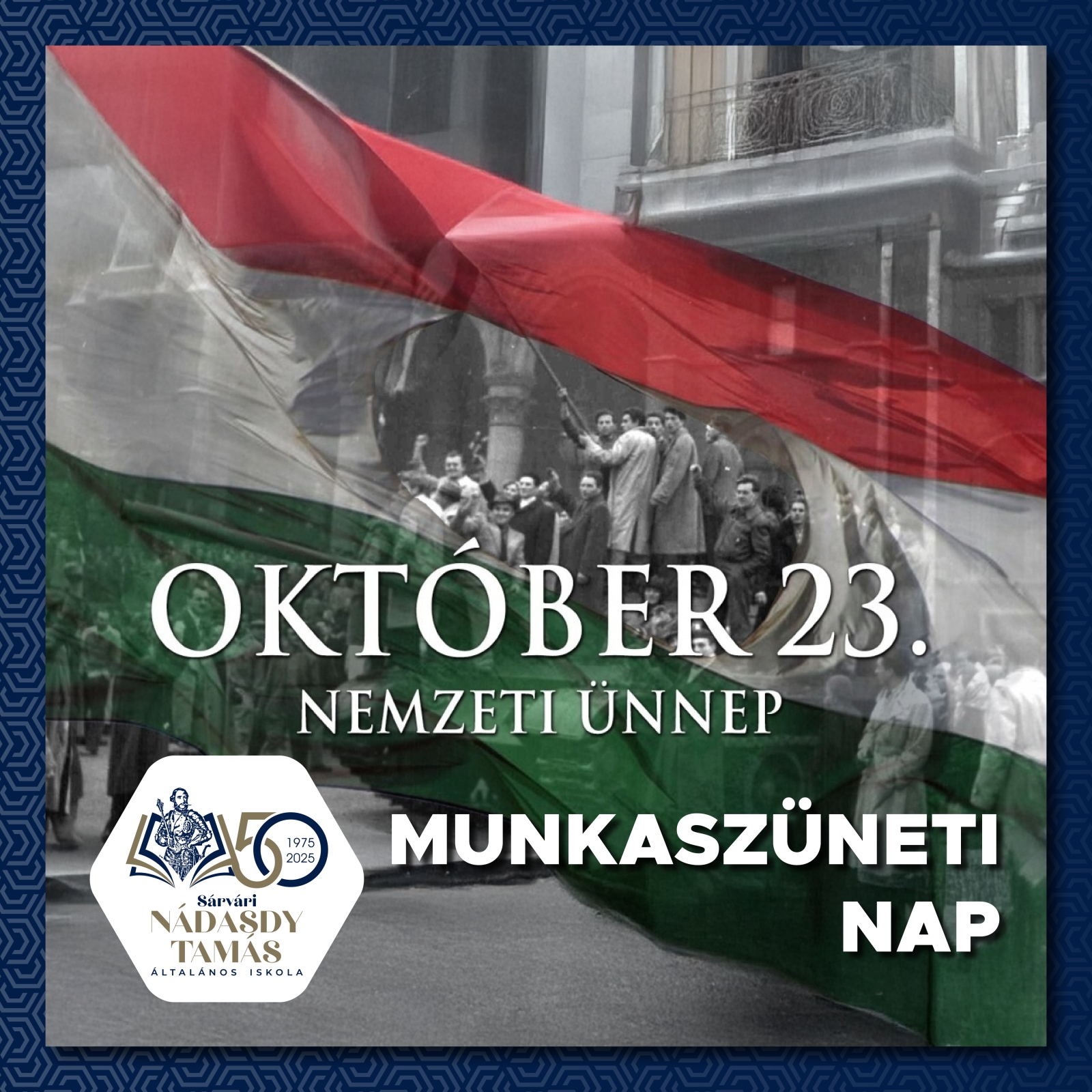 1956-os forradalom ünnepe (munkaszüneti nap)